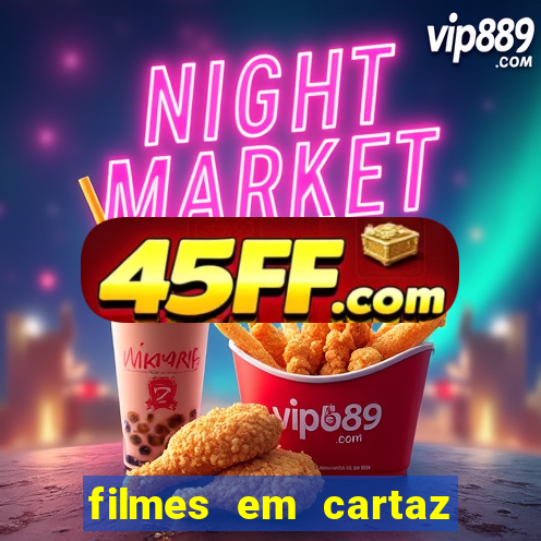 filmes em cartaz barra shopping